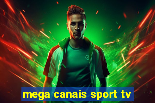 mega canais sport tv