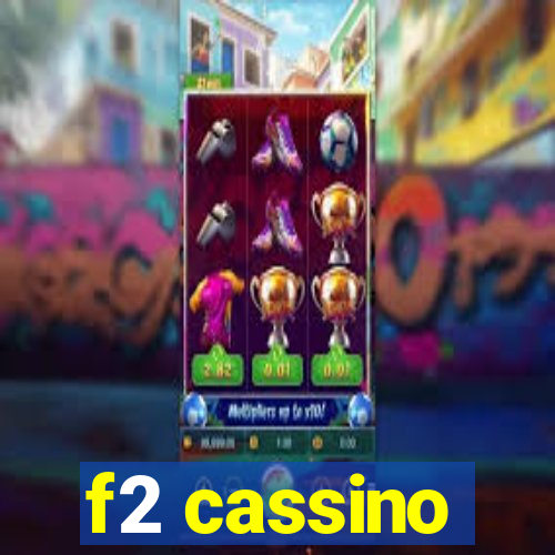 f2 cassino