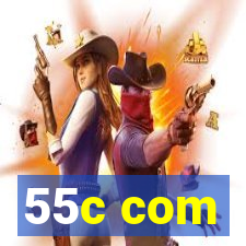 55c com