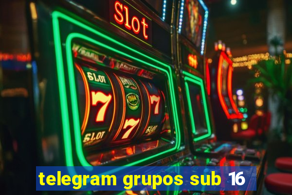 telegram grupos sub 16