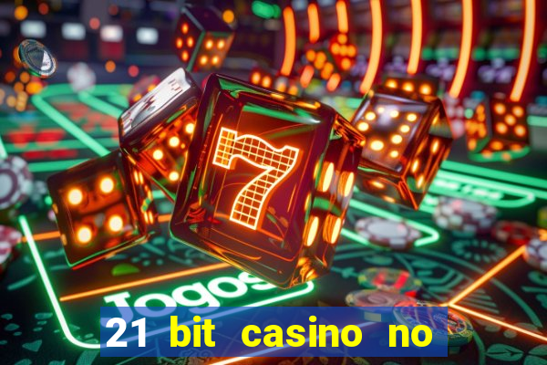 21 bit casino no deposit bonus codes