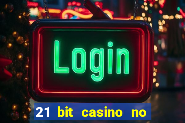 21 bit casino no deposit bonus codes