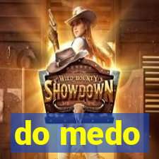 do medo