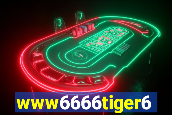 www6666tiger6