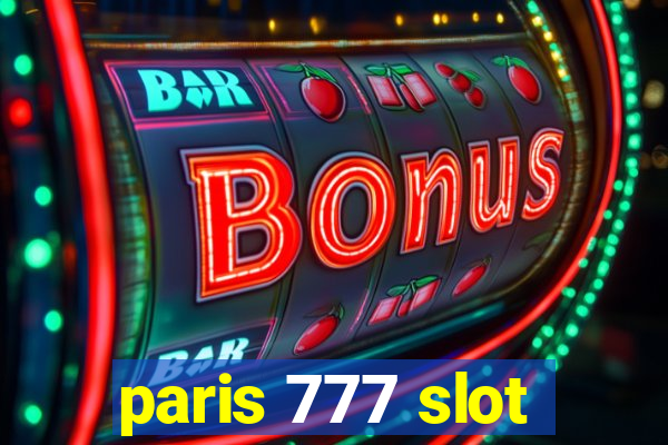 paris 777 slot