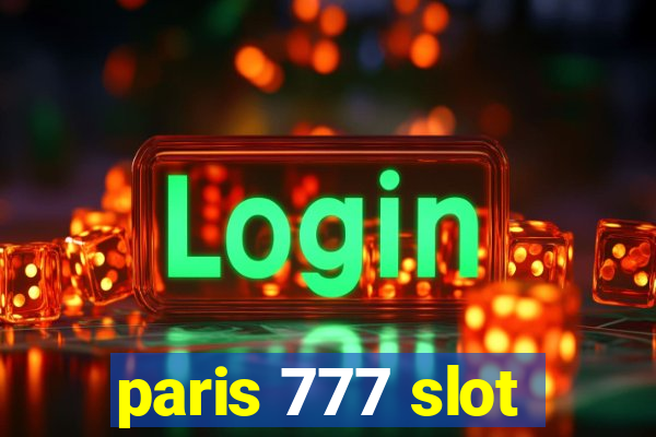 paris 777 slot