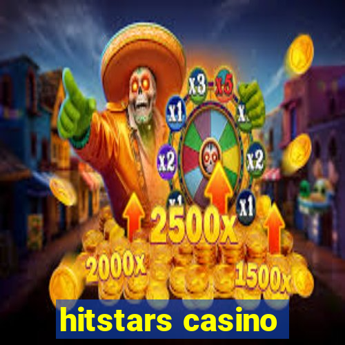 hitstars casino