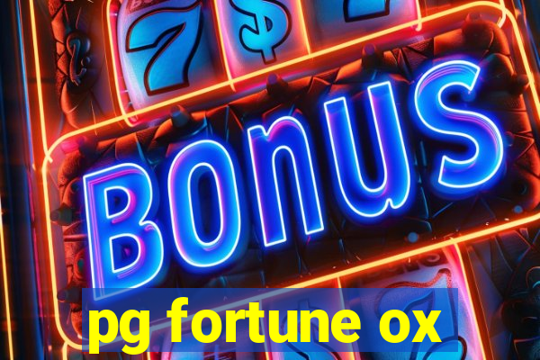 pg fortune ox