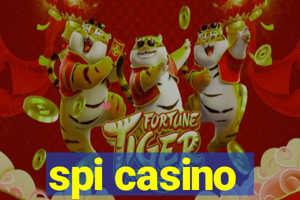 spi casino