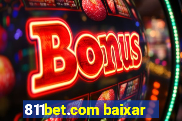 811bet.com baixar