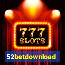 52betdownload