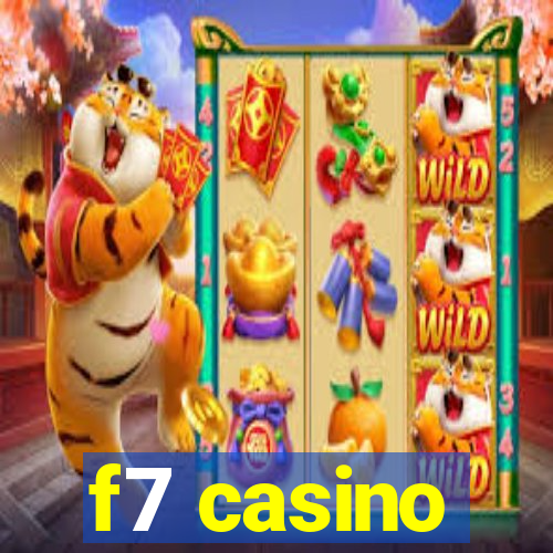 f7 casino