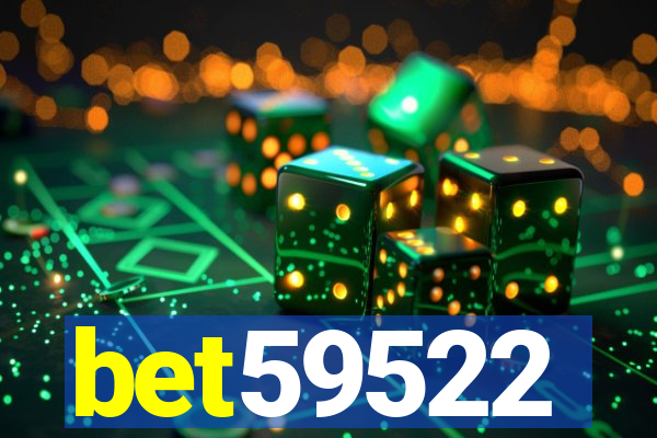 bet59522