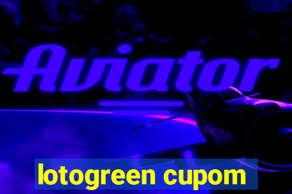 lotogreen cupom