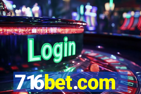 716bet.com