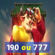 190 ou 777