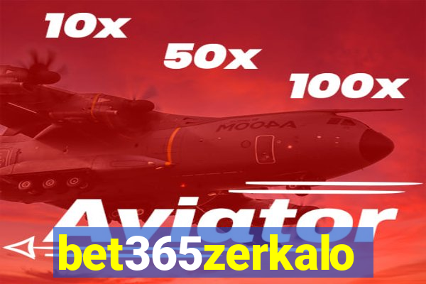 bet365zerkalo