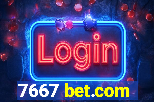 7667 bet.com