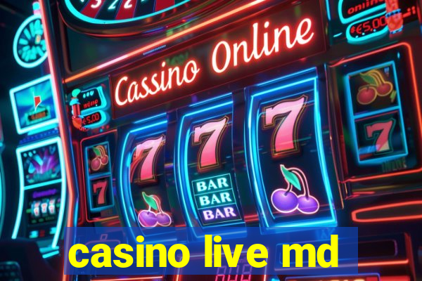 casino live md