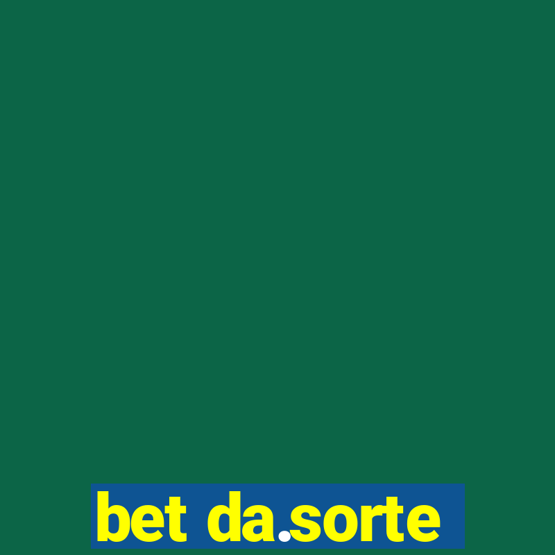 bet da.sorte