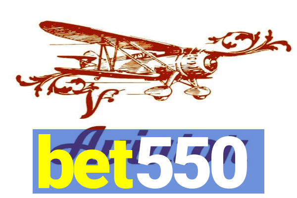 bet550