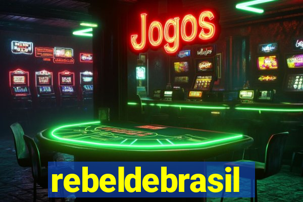 rebeldebrasil