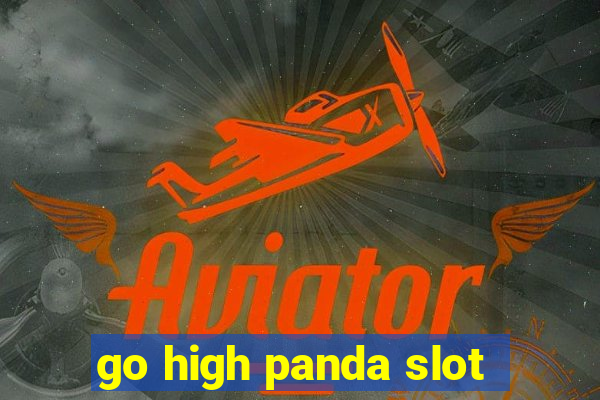 go high panda slot