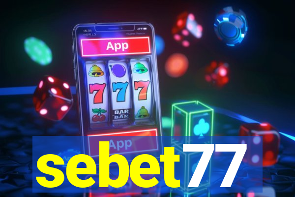 sebet77