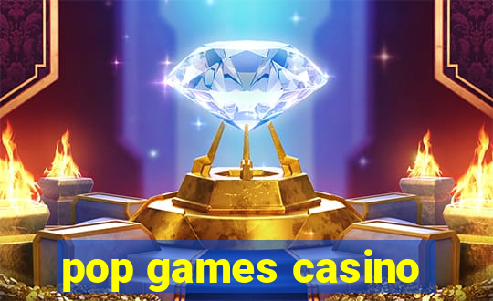 pop games casino