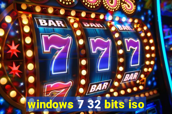 windows 7 32 bits iso