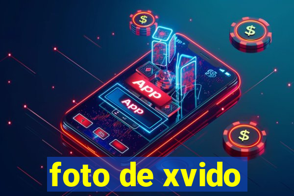 foto de xvido