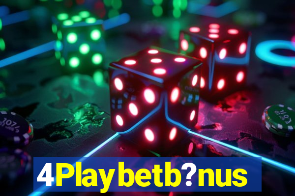 4Playbetb?nus