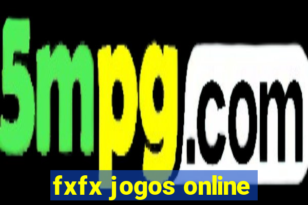 fxfx jogos online