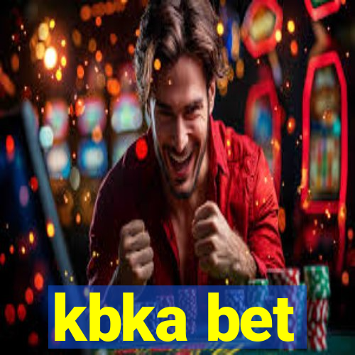 kbka bet