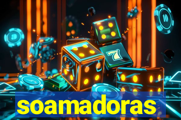 soamadoras