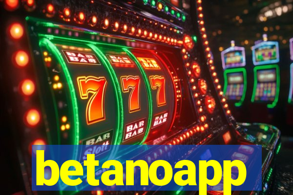 betanoapp