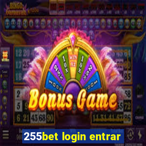 255bet login entrar