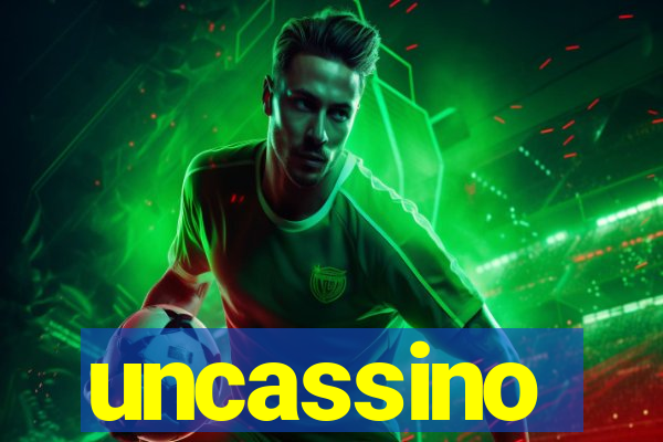 uncassino