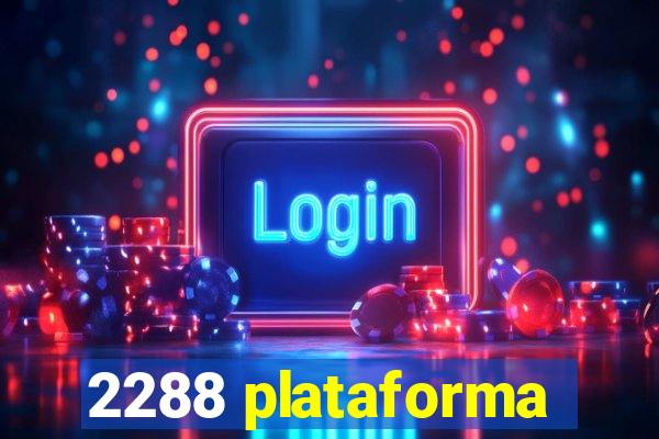 2288 plataforma