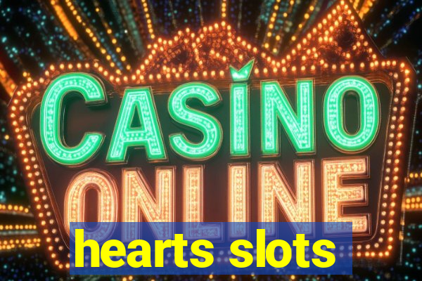 hearts slots