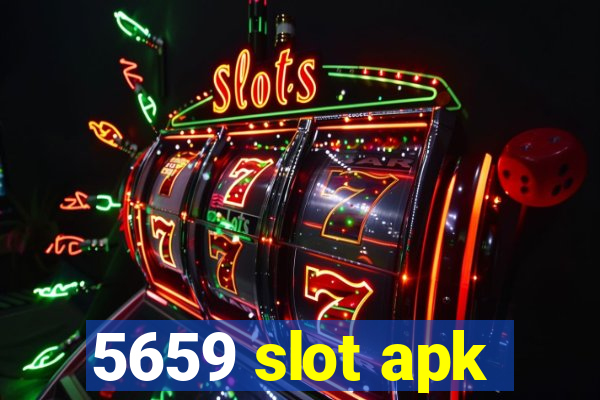 5659 slot apk