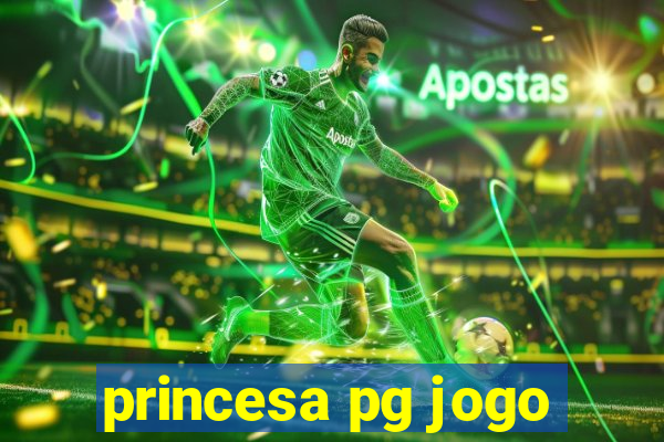 princesa pg jogo