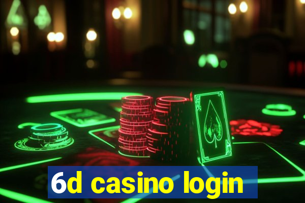 6d casino login