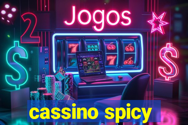 cassino spicy