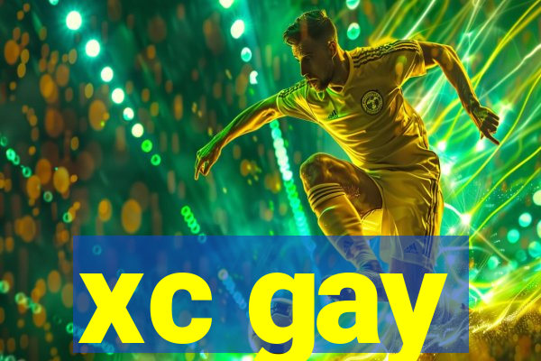 xc gay