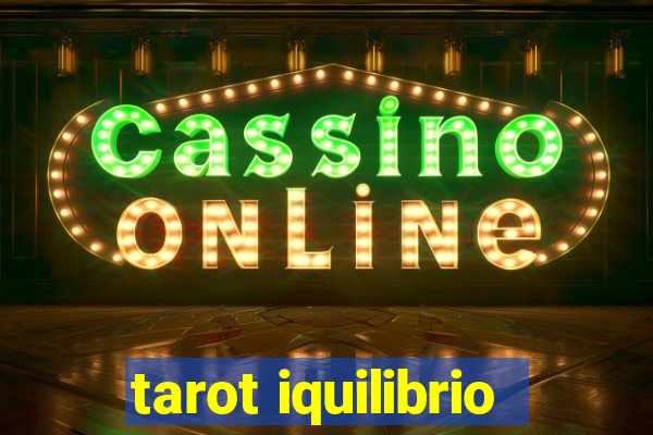 tarot iquilibrio