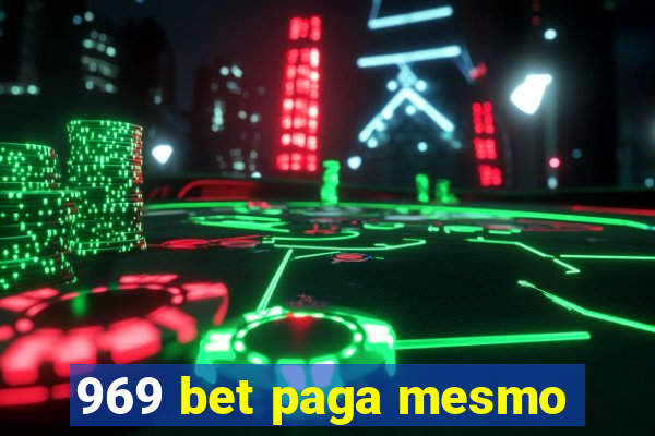 969 bet paga mesmo