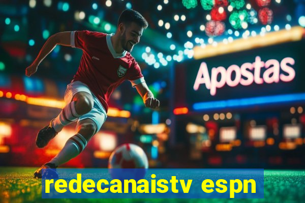 redecanaistv espn