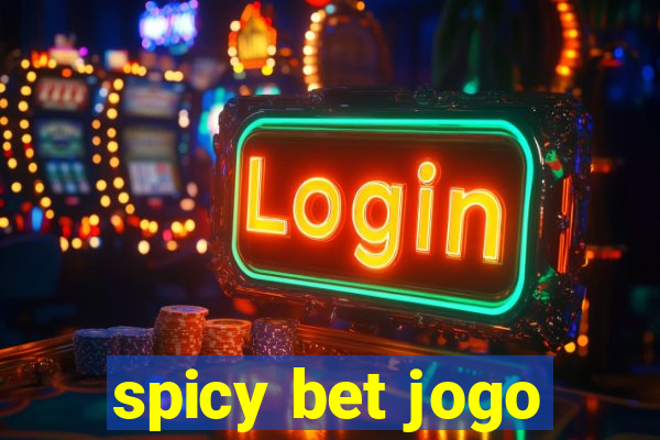 spicy bet jogo