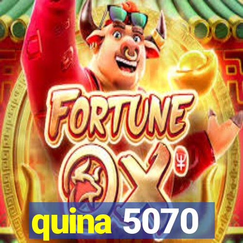 quina 5070